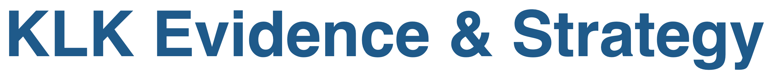 KLK Evidence & Strategy LLC